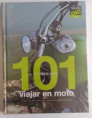 Imagen del vendedor de 101 consejos para viajar en moto : lo que hay que saber para disfrutar sobre dos ruedas a la venta por La Leona LibreRa