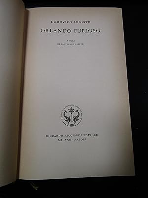 Ariosto Ludovico. Orlando Furioso. Ricciardi Editore 1954.
