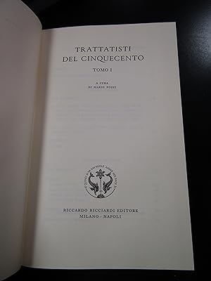 Trattatisti del Cinquecento. Tomo I. Ricciardi Editore 1978. Con cofanetto.