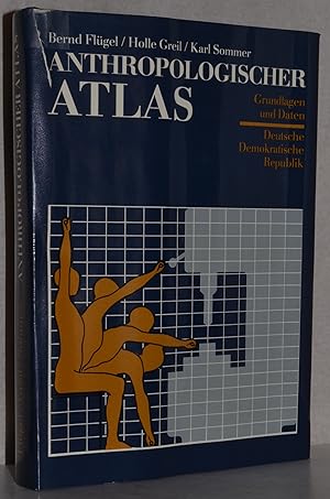 Bild des Verkufers fr Anthropologischer Atlas. Grundlagen und Daten. Deutsche Demokratische Republik. 1. Aufl. M. zahlr. Abb. u. Tabellen. zum Verkauf von Antiquariat Reinsch