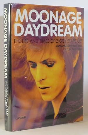 Seller image for Moonage Daydream The Life and Times of Ziggy Stardust for sale by Evolving Lens Bookseller