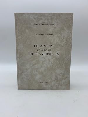 Le miniere dei Baduj di Traversella