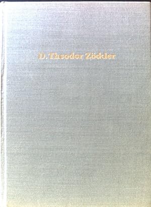 Seller image for D.Theodor Zckler. Zum 100.Geburtstag von Vater Zckler. for sale by books4less (Versandantiquariat Petra Gros GmbH & Co. KG)