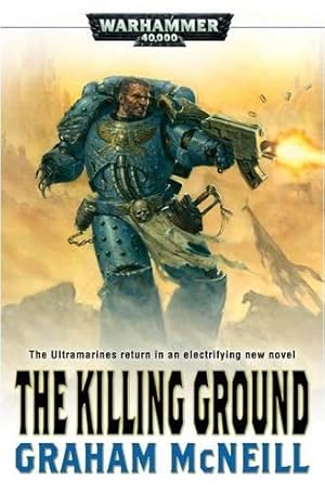 Seller image for The Killing Ground: No. 4 (Ultramarines) for sale by WeBuyBooks