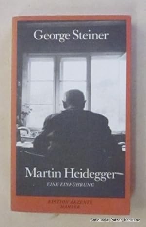 Seller image for Martin Heidegger. Eine Einfhrung. Aus dem Englischen von Martin Pfeiffer. Mnchen, Hanser, 1989. 223 S. Or.-Kart.; Rcken mit leichten Gebrauchsspuren. (Edition Akzente). (ISBN 3446153586). - Vortitel mit Besitzvermerken. for sale by Jrgen Patzer