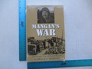 Imagen del vendedor de Mangans War: A Personal View of World War II a la venta por Coas Books