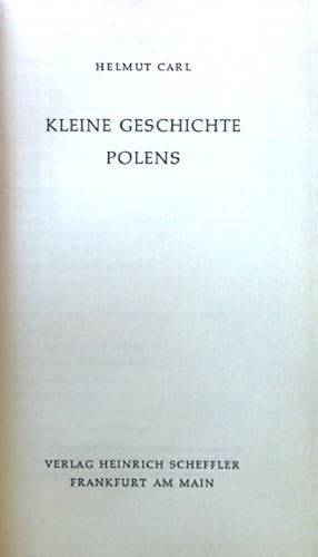 Bild des Verkufers fr Kleine Geschichte Polens. zum Verkauf von books4less (Versandantiquariat Petra Gros GmbH & Co. KG)