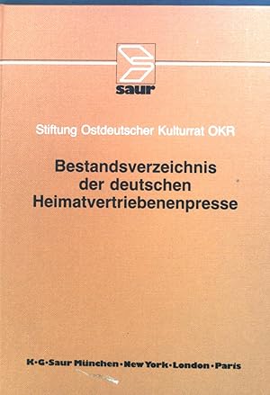 Seller image for Bestandsverzeichnis der deutschen Heimatvertriebenenpresse. for sale by books4less (Versandantiquariat Petra Gros GmbH & Co. KG)