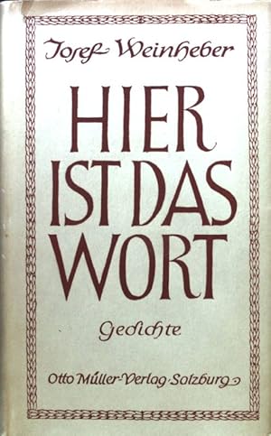 Bild des Verkufers fr Hier ist das Wort. Gedichte; zum Verkauf von books4less (Versandantiquariat Petra Gros GmbH & Co. KG)