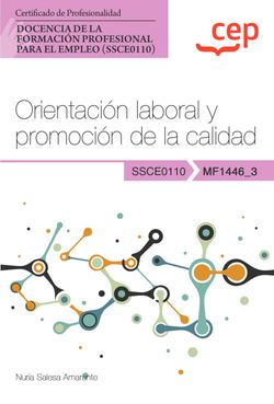 Imagen del vendedor de Manual. Orientacin laboral y promocin de la calidad (MF1446_3). Certificados de profesionalidad. Docencia de la formacin profesional para el empleo (SSCE0110 a la venta por Imosver