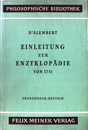 Bild des Verkufers fr Einleitung zur Enzyklopdie von 1751. Der philosophischen Bibliothek. Band 242. zum Verkauf von books4less (Versandantiquariat Petra Gros GmbH & Co. KG)