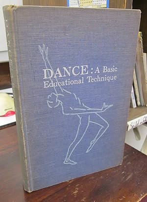 Dance: A Basic Educational Technique