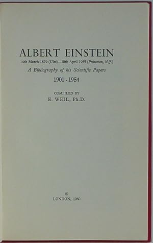 Albert Einstein: A Bibliography of his Scientific Papers, 1901-1954.