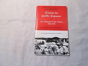 L histoire des familles Lajeunesse et de Ste-Marguerite-du-Lac-Masson. Une autre des belles histo...