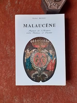 Malaucène - Aspects de l'Histoire entre Ventoux et Ouvèze