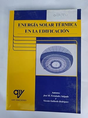 Seller image for Energa solar trmica en la edificacin. for sale by TraperaDeKlaus