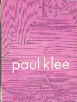 Seller image for Paul Klee. Aquarelle und Handzeichnungen. Exhibition at Kunsthalle Bremen, 8 October - 26 November 1967. for sale by Wittenborn Art Books