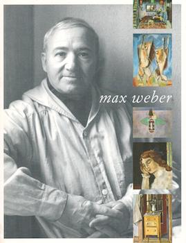 Seller image for Max Weber. Exhibition at Gerald Peters Gallery, New York, 4 May - 10 June 2000; then at Gerald Peters Gallery, Santa Fe, 28 July - 5 September 2000. for sale by Wittenborn Art Books