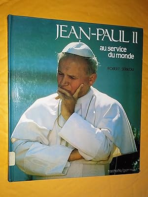 Seller image for Jean-Paul II au service du monde for sale by Livresse