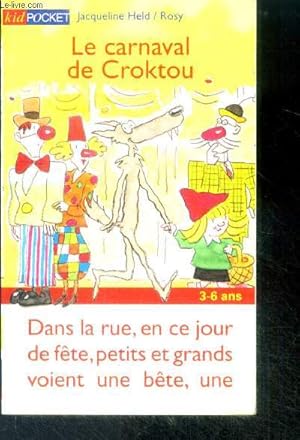 Bild des Verkufers fr Le Carnaval de Croktou zum Verkauf von Le-Livre