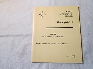 Imagen del vendedor de tude sur Louis Bureau dit Sansoucy (1630-1711), anctre canadien des familles Bureau d Amrique. a la venta por Doucet, Libraire/Bookseller