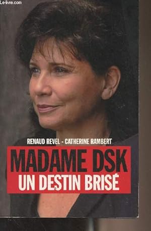 Seller image for Madame DSK, un destin bris for sale by Le-Livre