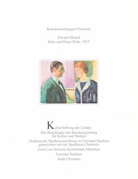 Bild des Verkufers fr Kunstsammlungen Chemnitz. Edvard Munch. Kate und Hugo Perls, 1913. zum Verkauf von Wittenborn Art Books