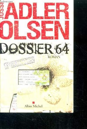 Immagine del venditore per Dossier 64 - la quatrieme enquete du departement v - roman venduto da Le-Livre