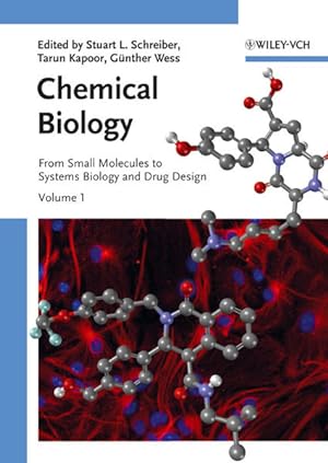 Seller image for Chemical biology. From small molecules to systems biology and drug design. Volume 1. for sale by Antiquariat Thomas Haker GmbH & Co. KG