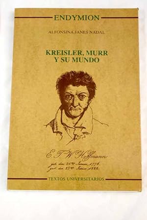 Imagen del vendedor de Kreisler, Murr y su mundo a la venta por Alcan Libros