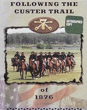 Following The Custer Trail of 1876