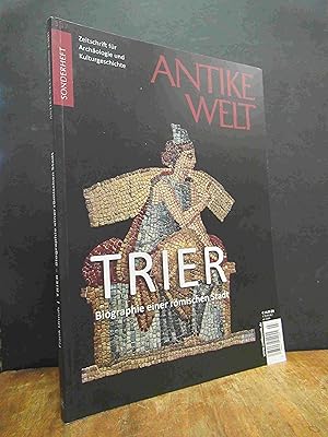 Immagine del venditore per Antike Welt, Sonderheft 3/2017: Trier - Biographie einer rmischen Stadt von Augusta Treverorum zu Treveris, venduto da Antiquariat Orban & Streu GbR