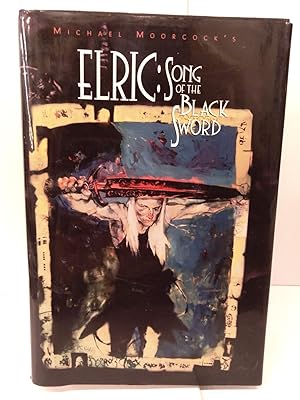 Seller image for Elric: Song of Black Sword for sale by Chamblin Bookmine