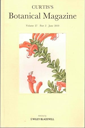 Seller image for Curtis's Botanical Magazine Volume 27 Part 2 June 2010 for sale by Kenneth Mallory Bookseller ABAA