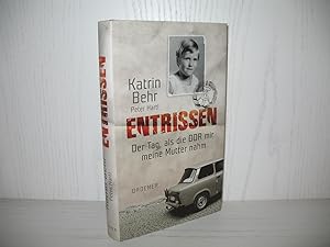 Bild des Verkufers fr Entrissen: Der Tag, als die DDR mir meine Mutter nahm. zum Verkauf von buecheria, Einzelunternehmen