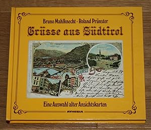 Seller image for Grsse aus Sdtirol: Eine Auswahl alter Ansichtskarten. for sale by Antiquariat Gallenberger