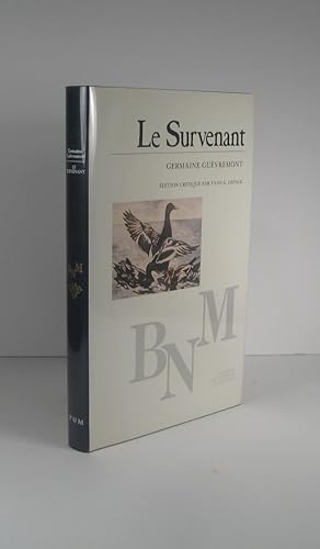 Image du vendeur pour Le Survenant mis en vente par Librairie Bonheur d'occasion (LILA / ILAB)