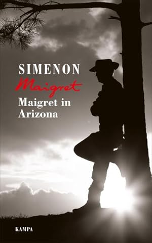 Bild des Verkufers fr Maigret in Arizona zum Verkauf von AHA-BUCH GmbH