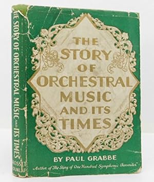 Seller image for The Story of Orchestral Music and The Times for sale by Redux Books