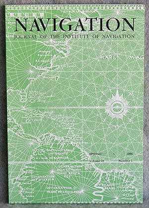 Image du vendeur pour Navigation: Journal of the Institute of Navigation Spring 1994 Volume 41 Number 1 mis en vente par Argyl Houser, Bookseller
