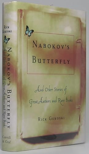 Seller image for Nabokov's Butterfly & Other Stories of Great Authors and Rare Books for sale by Main Street Fine Books & Mss, ABAA