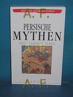 Bild des Verkufers fr Persische Mythen (Mythen alter Kulturen) zum Verkauf von Antiquarische Fundgrube e.U.