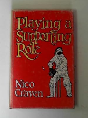 Imagen del vendedor de Playing a supporting role a la venta por Cotswold Internet Books