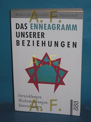 Bild des Verkufers fr Das Enneagramm unserer Beziehungen : Verwicklungen, Wechselwirkungen, Entwicklungen. Maria-Anne Gallen , Hans Neidhardt / Rororo , 9616 : rororo-Sachbuch zum Verkauf von Antiquarische Fundgrube e.U.