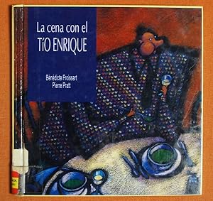 Imagen del vendedor de La cena con el to Enrique (Spanish Edition) a la venta por GuthrieBooks