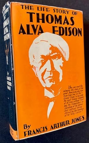 Seller image for The Life Story of Thomas Alva Edison (In Dustjacket) for sale by APPLEDORE BOOKS, ABAA