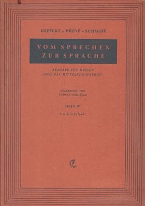 Bild des Verkufers fr Vom Sprechen zur Sprache : Ein deutsches bungsbuch; Teil: H. 4., Fr d. 7. u. 8. Schuljahr. Bearb. von Rudolf Murtfeld zum Verkauf von Schrmann und Kiewning GbR