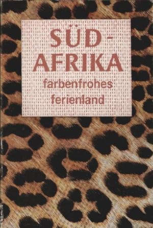 Bild des Verkufers fr Sdafrika, farbenfrohes Ferienland zum Verkauf von Schrmann und Kiewning GbR