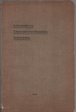 Lokomotiven (ausschließlich Zahnradlokomotiven), Eisenbahnwerkstätten Schmieden : Compendium