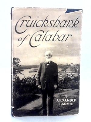 Image du vendeur pour Cruickshank of Calabar mis en vente par World of Rare Books